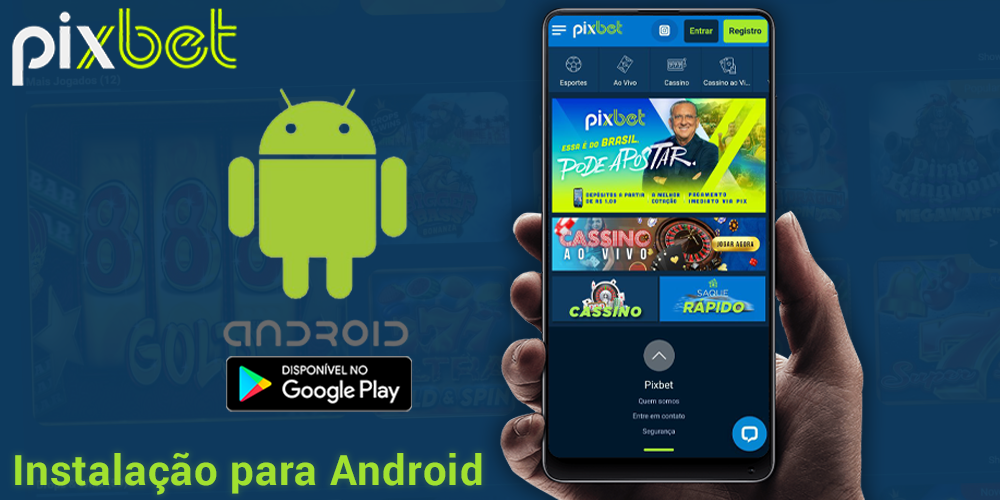 Aplicação Pixbet cassino para Android