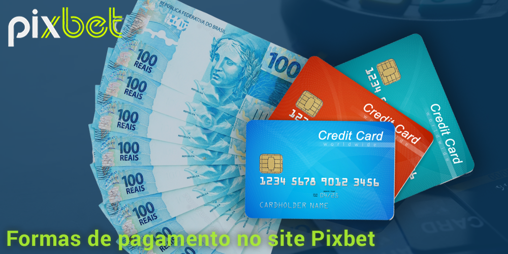 Métodos de pagamento no site Pixbet para jogadores brasileiros