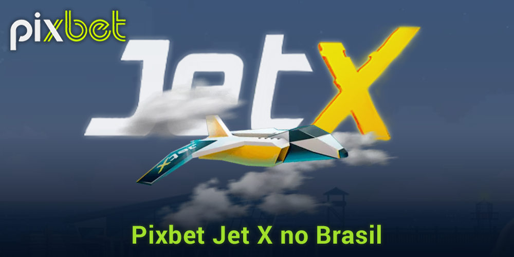 Jogo Jet X na Pixbet no Brasil